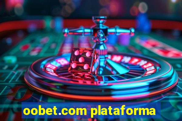 oobet.com plataforma